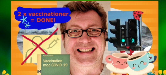 Coronavaccination – to stik og foreløbig overstået for mit vedkommende