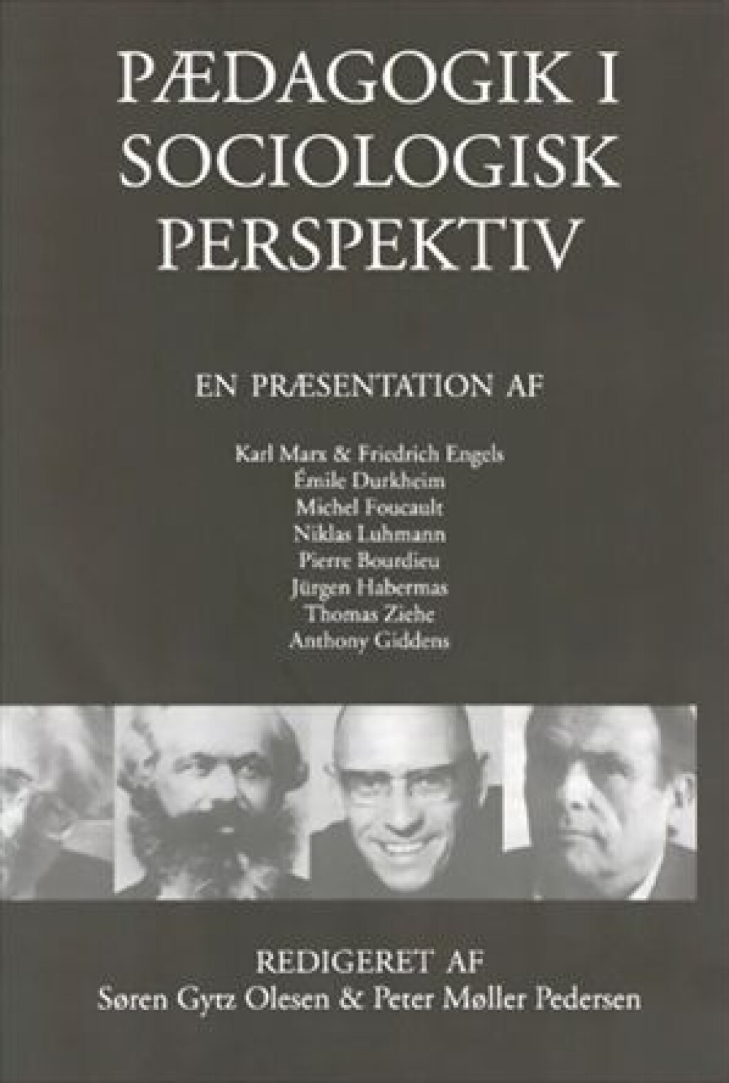 Pædagogik i sociologisk perspektiv Pædagogik i sociologisk perspektiv