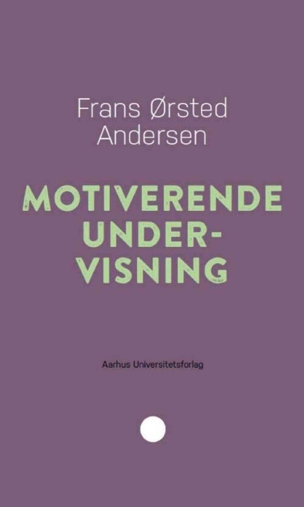 Motiverende undervisning Motiverende undervisning