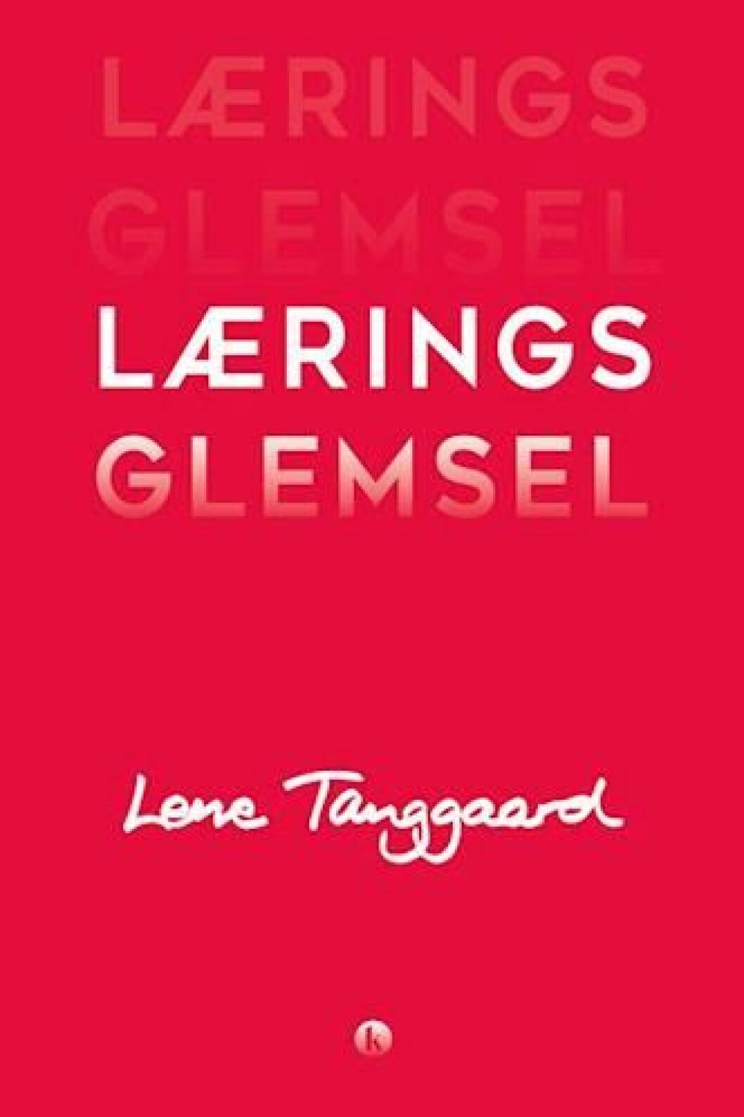 Læringsglemsel Læringsglemsel