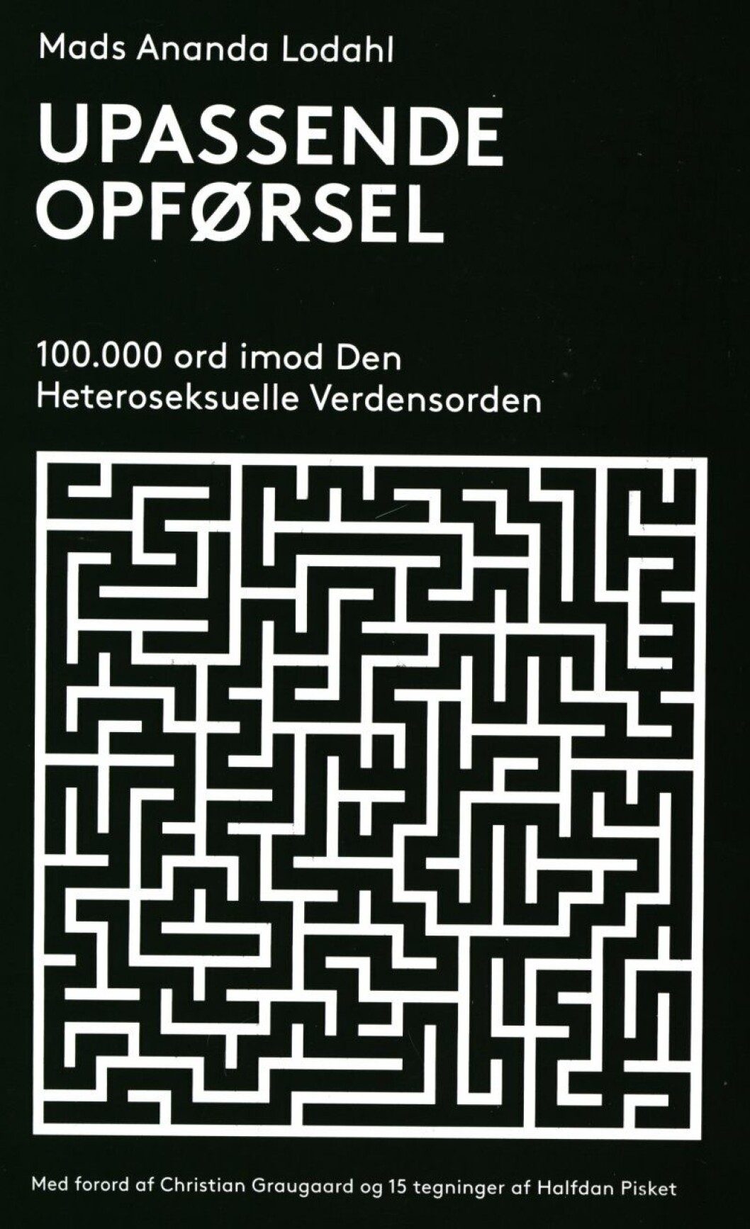 Upassende opførsel Upassende opførsel