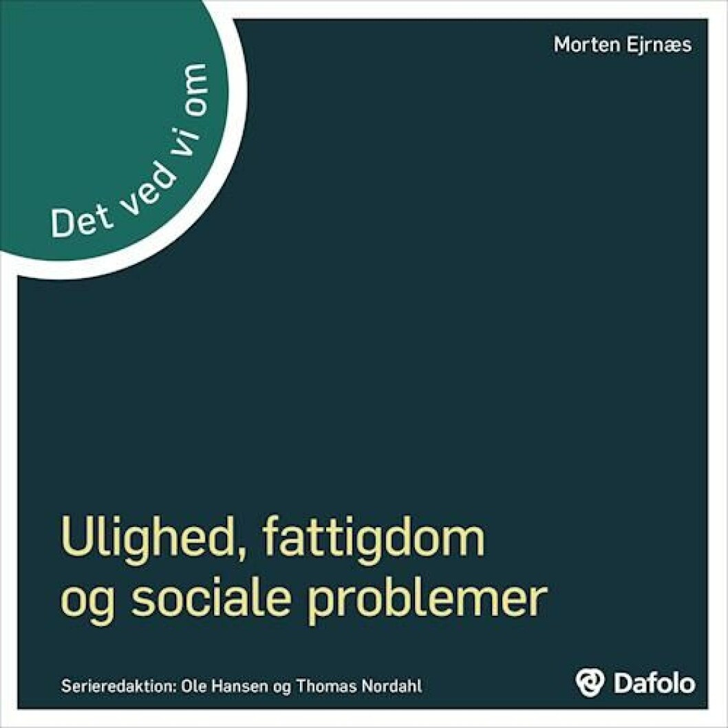 Ulighed, fattigdom og sociale problemer Ulighed, fattigdom og sociale problemer