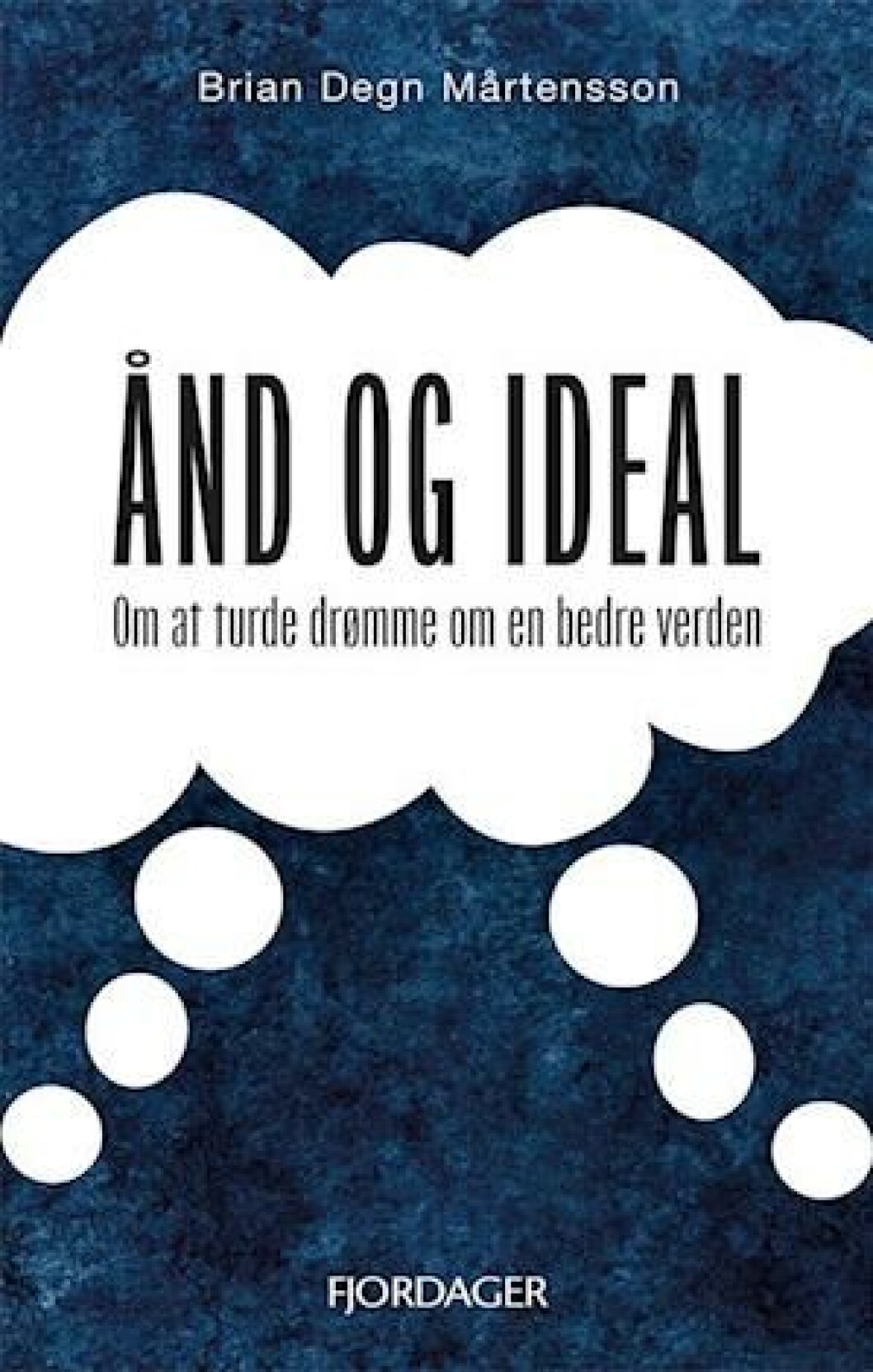 Ånd og ideal Ånd og ideal