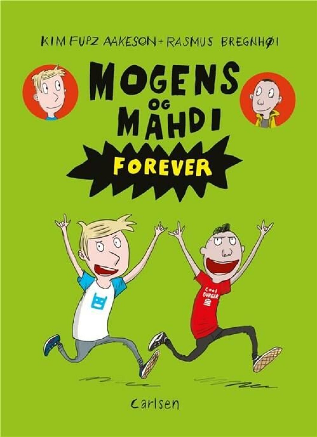 Mogens og Mahdi forever Mogens og Mahdi forever
