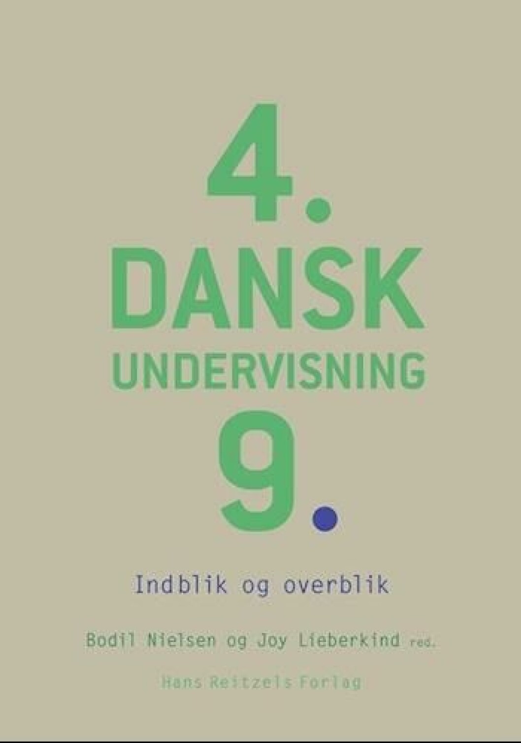 Danskundervisning 4.-9. Danskundervisning 4.-9.
