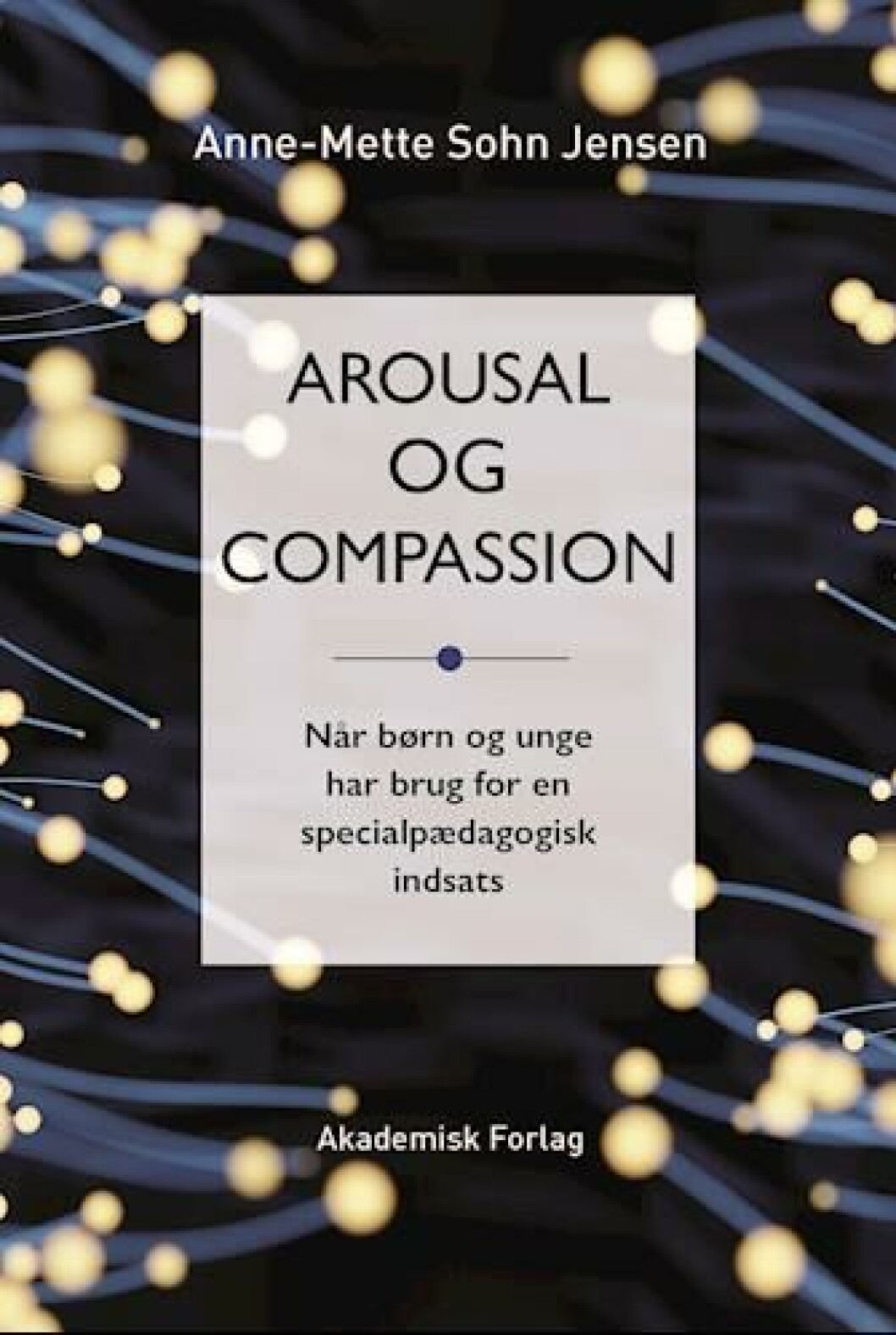 Arousal og compassion Arousal og compassion