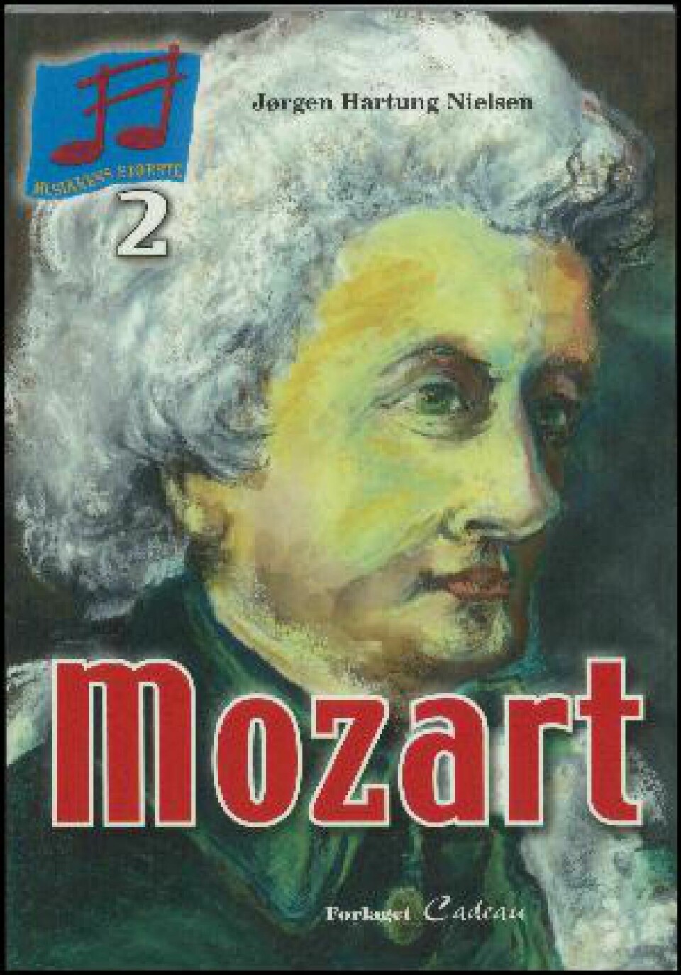 Mozart / Beethoven / Carl Nielsen