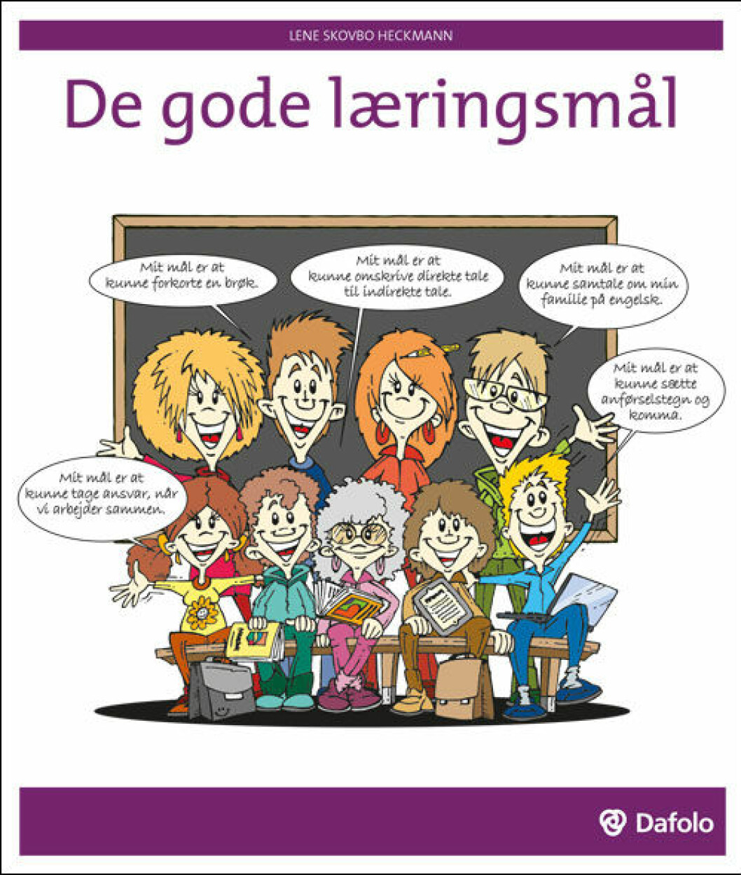 De gode læringsmål De gode læringsmål