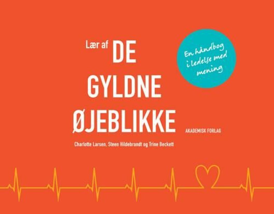 Lær af de gyldne øjeblikke Lær af de gyldne øjeblikke