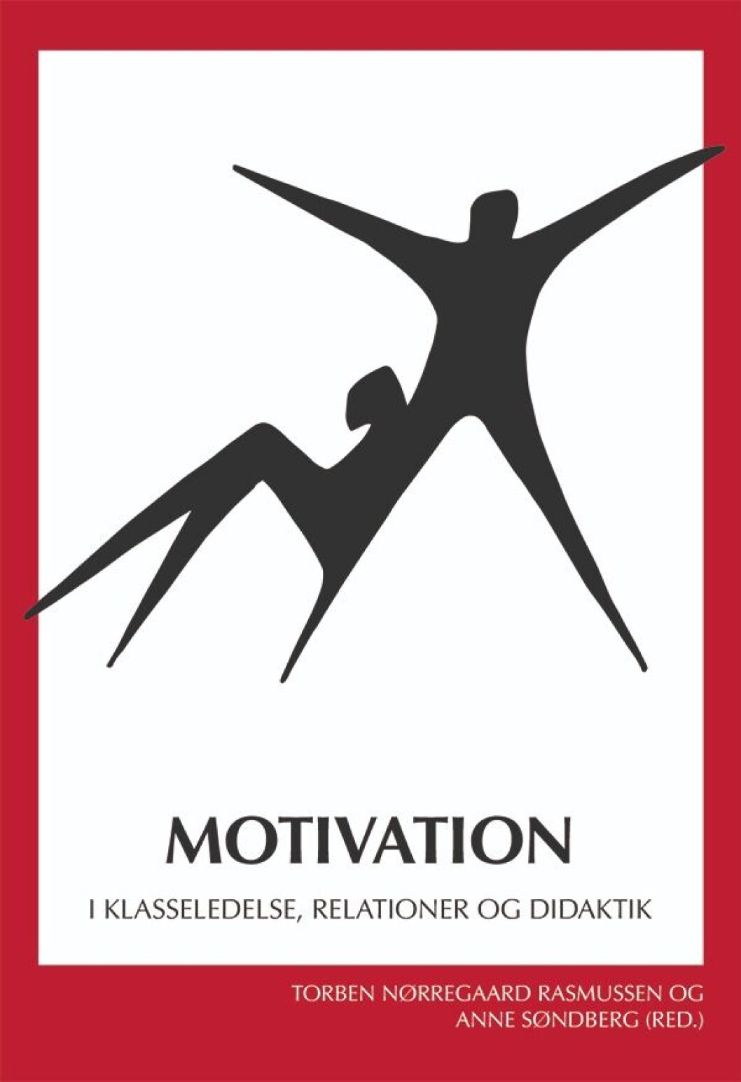 Motivation Motivation