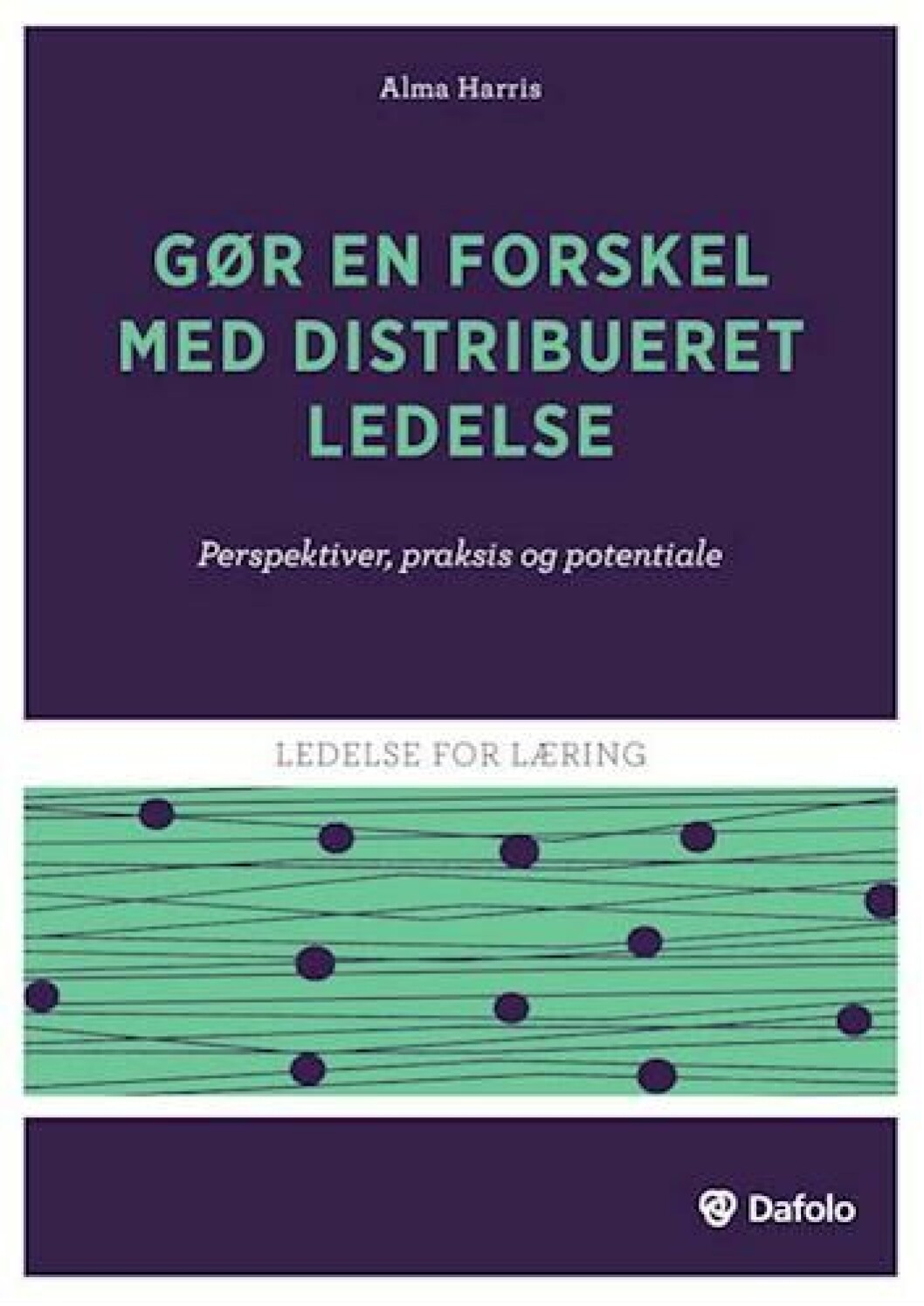 Gør en forskel med distribueret ledelse Gør en forskel med distribueret ledelse