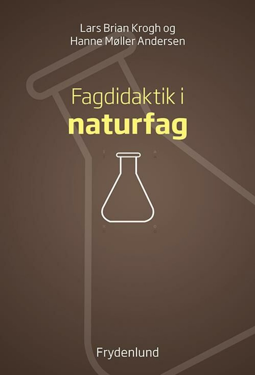Fagdidaktik i naturfag Fagdidaktik i naturfag