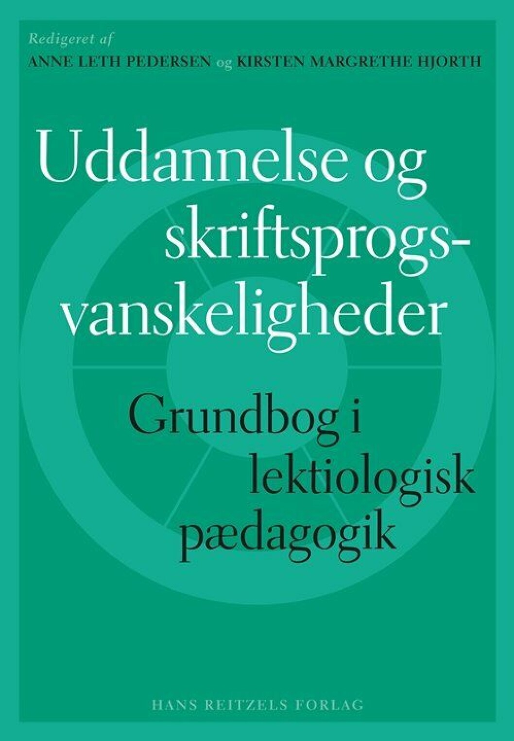 Uddannelse og skriftsprogsvanskeligheder Uddannelse og skriftsprogsvanskeligheder