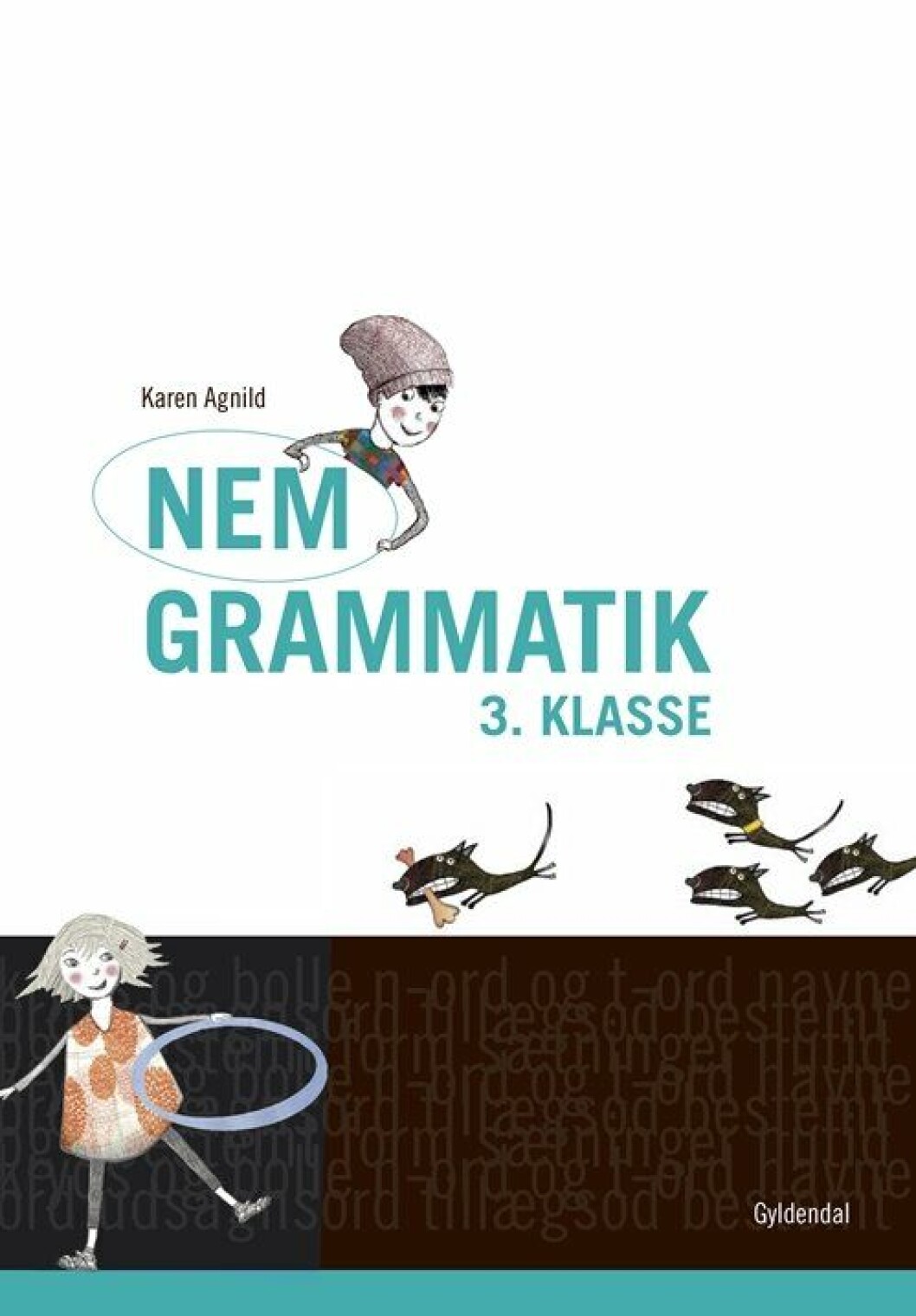 Nem grammatik 3. klasse Nem grammatik 3. klasse