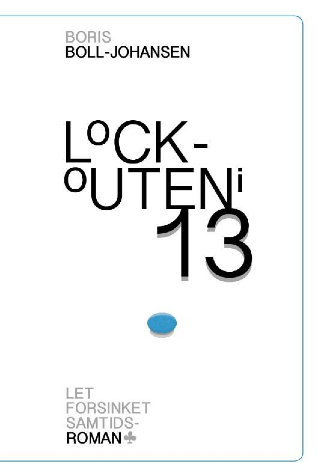 Lockouten i 13 Lockouten i 13
