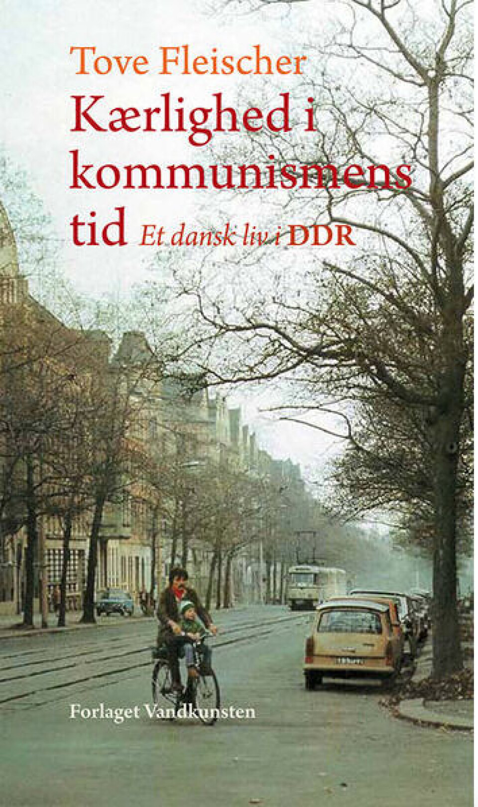 Oplagt nytårsgave – Kærlighed og DDR