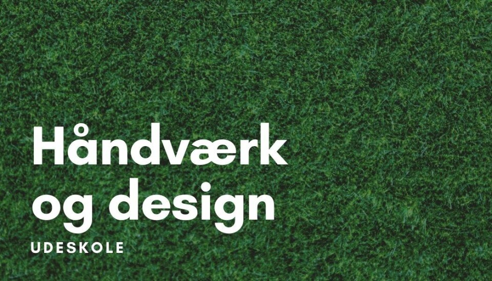 Idéer til udeskole i håndværk og design.