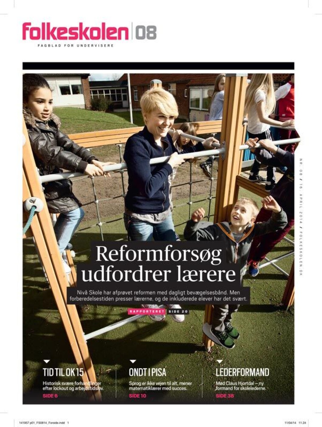 Nivå har eksperimenteret med at afprøve reformen i foråret 2014, artiklen her er fra Folkeskolen nummer 08 i april – her skrev vi, at lærerne var presset på forberedelsestiden, og at de inkluderede elever havde det svært. Nivå har eksperimenteret med at afprøve reformen i foråret 2014, artiklen her er fra Folkeskolen nummer 08 i april – her skrev vi, at lærerne var presset på forberedelsestiden, og at de inkluderede elever havde det svært.